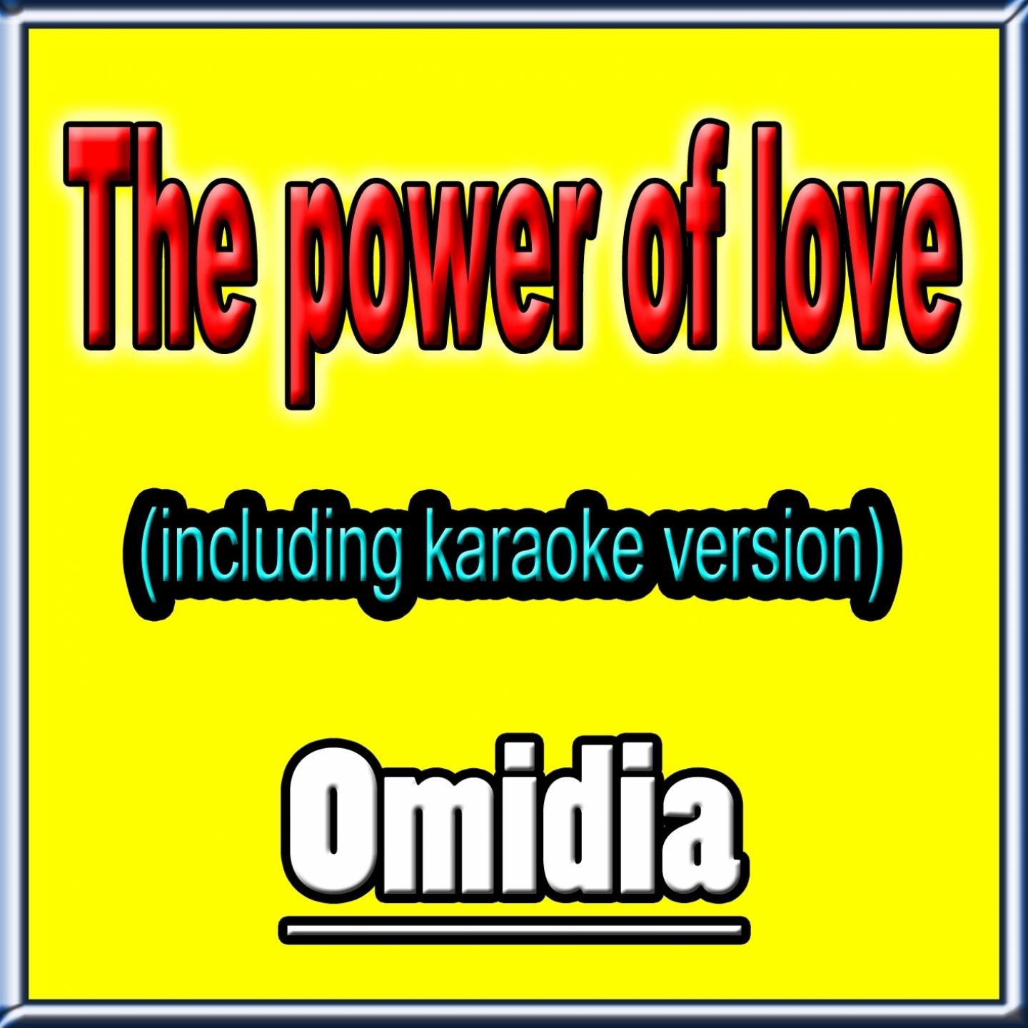 The Power of Love