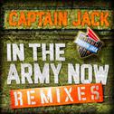 In the Army Now Remixes