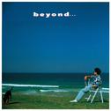 beyond... -35th Anniversary Edition-专辑