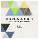 There's A Hope (feat. Chris McClarney)专辑