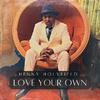 Henny Holyfield - Love Your Own