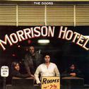 Morrison Hotel [40th Anniversary Mixes]专辑