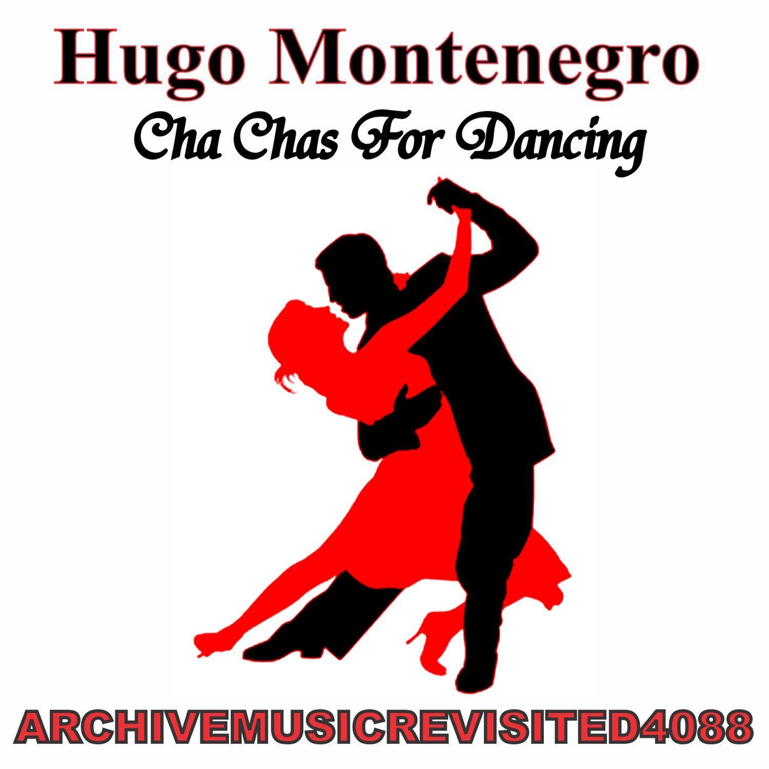 Cha Chas for Dancing