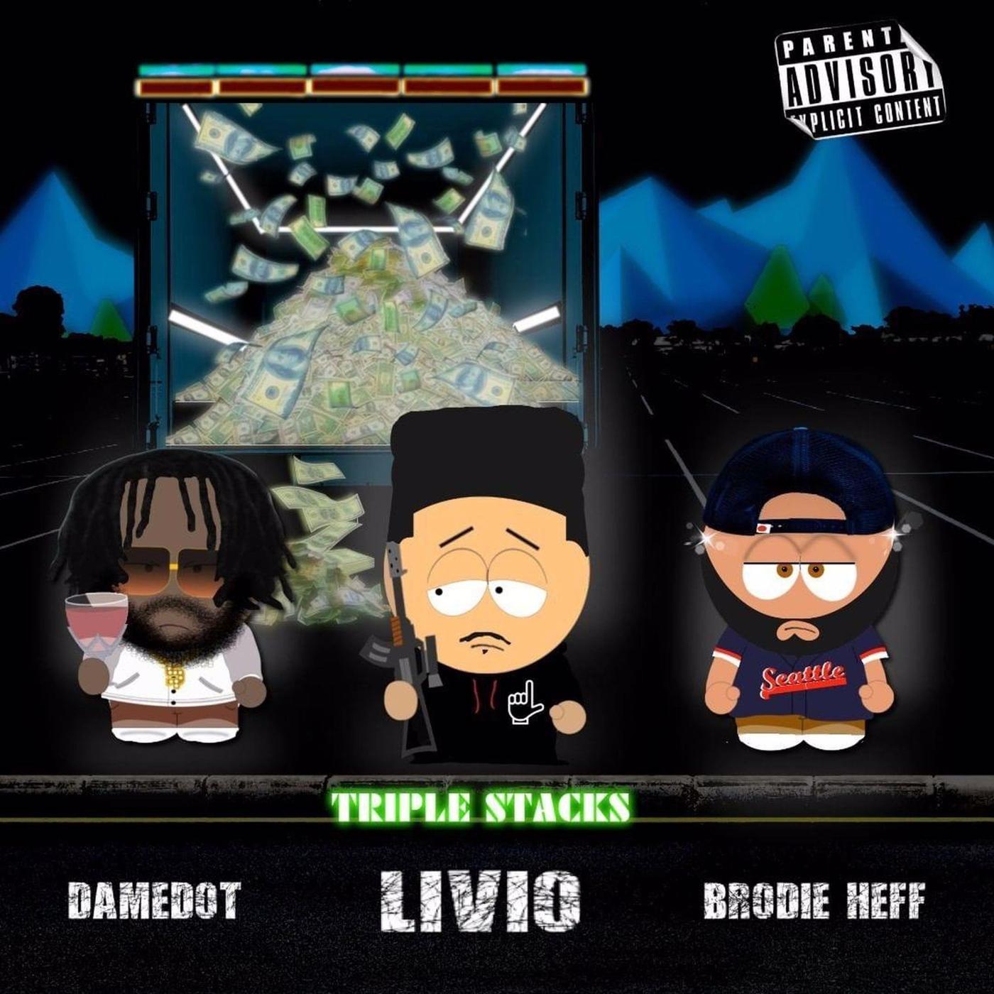 Triple Stacks (feat. Damedot & Brodie Heff)