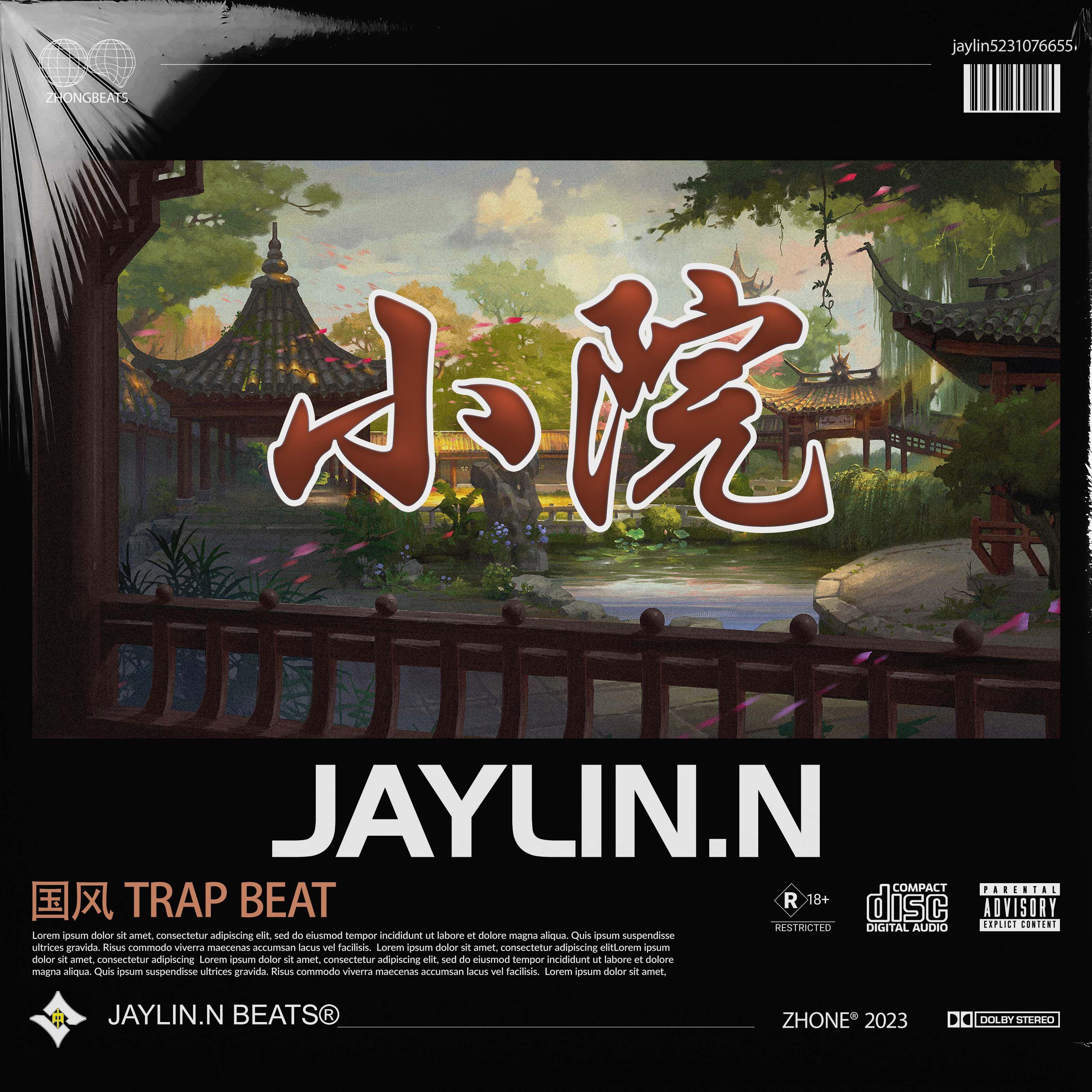 Jaylin.N - 小院【中国风/Chinese Trap】