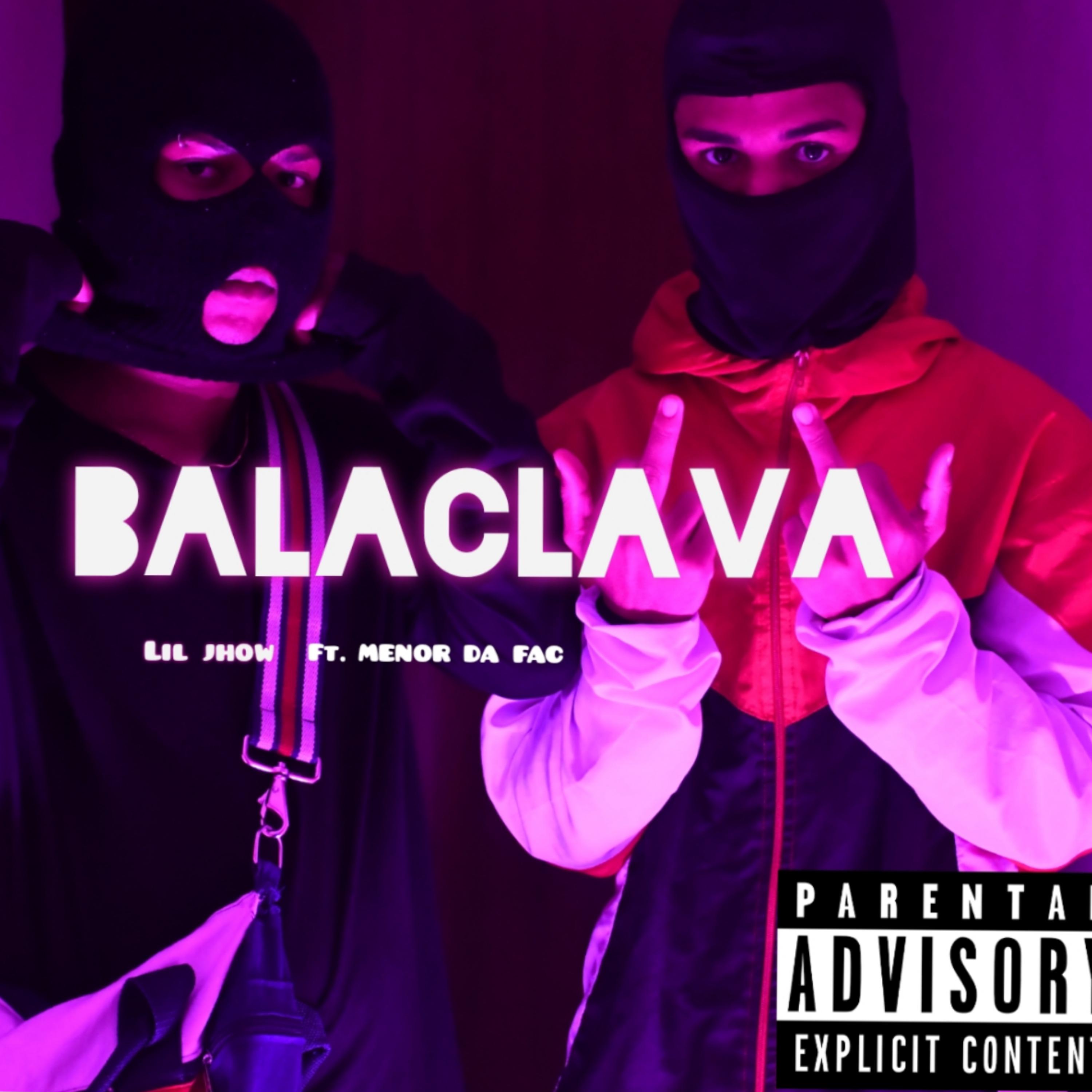 lil jhow - Balaclava