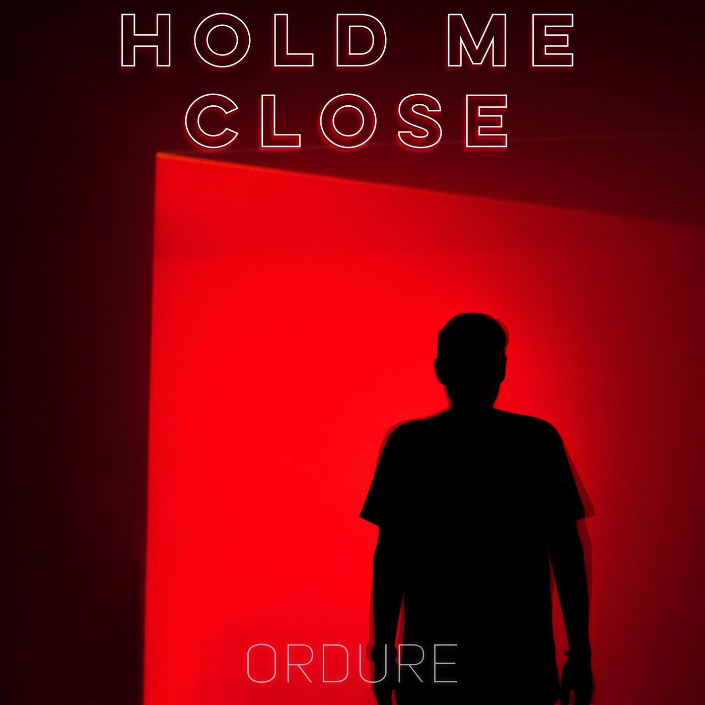 Hold Me Close