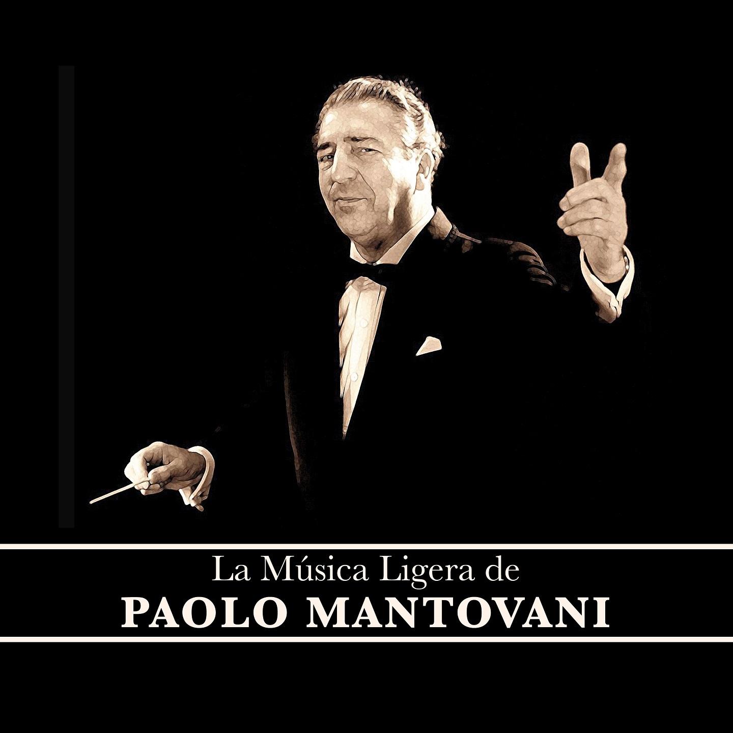 La Música Ligera de Paolo Mantovani