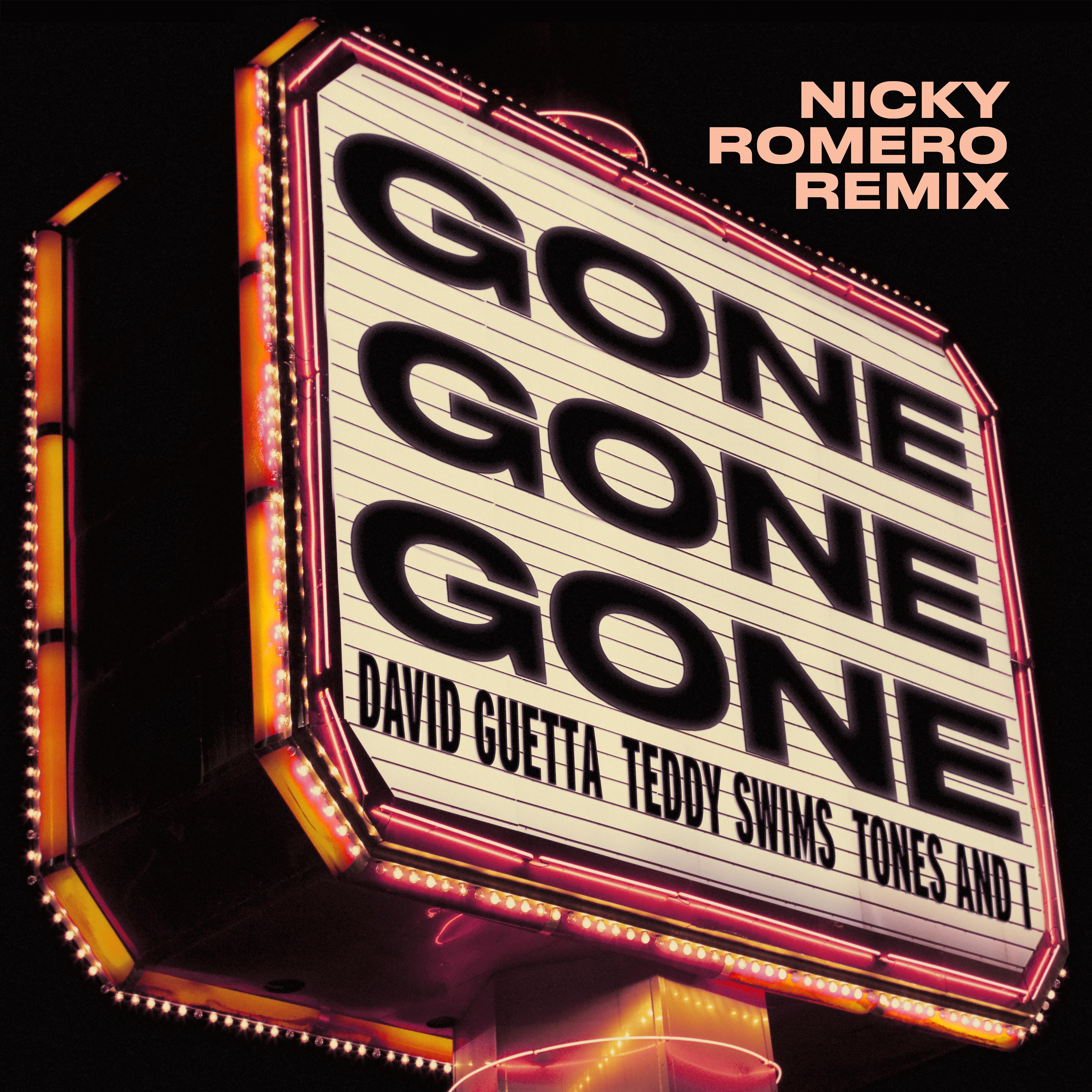 Gone Gone Gone (feat. Teddy Swims) [Nicky Romero Remix]