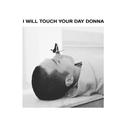 I will touch your day Donna专辑