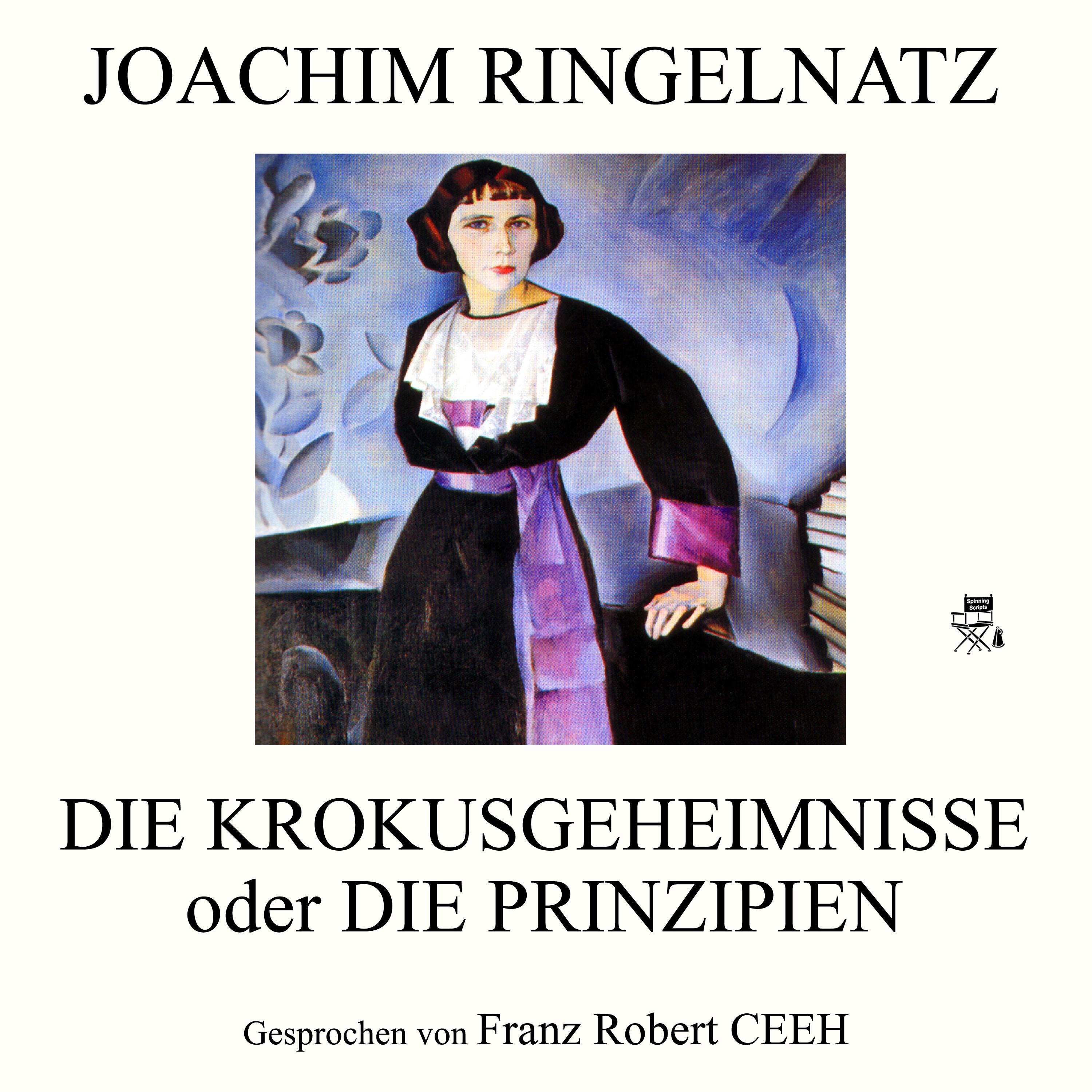 Die Krokusgeheimnisse oder Die Prinzipien