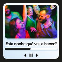 Esta Noche Qué Vas a Hacer?