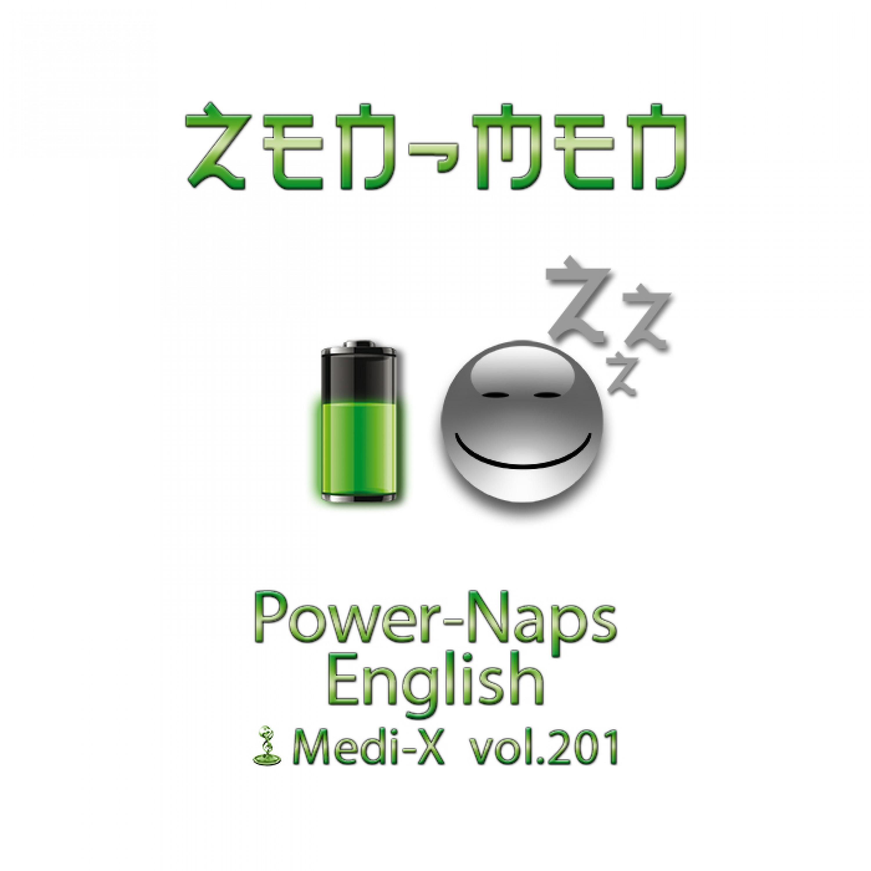 Power-Naps English Medi-X Vol. 201专辑