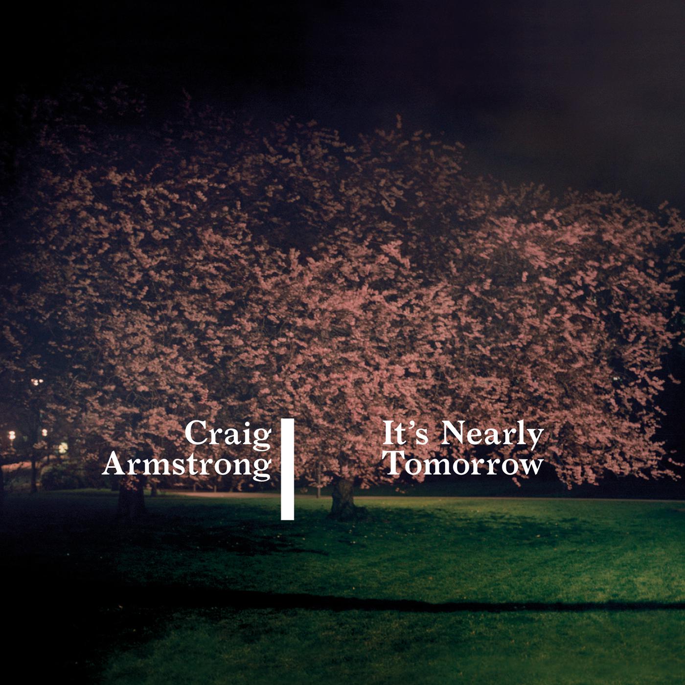 Craig Armstrong - It's Nearly Tomorrow (feat. Vladislav Delay)