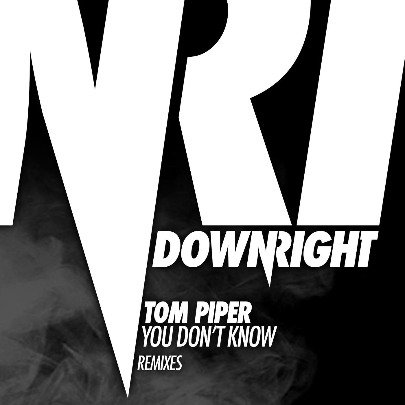 You Don’t Know (Remixes)