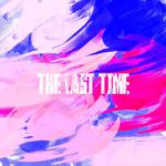 The Last Time专辑