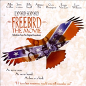 Freebird: The Movie专辑