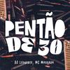 DJ Leoneres - Pentão de 30