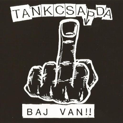 Tankcsapda -2013- Baj Van (Remastered)