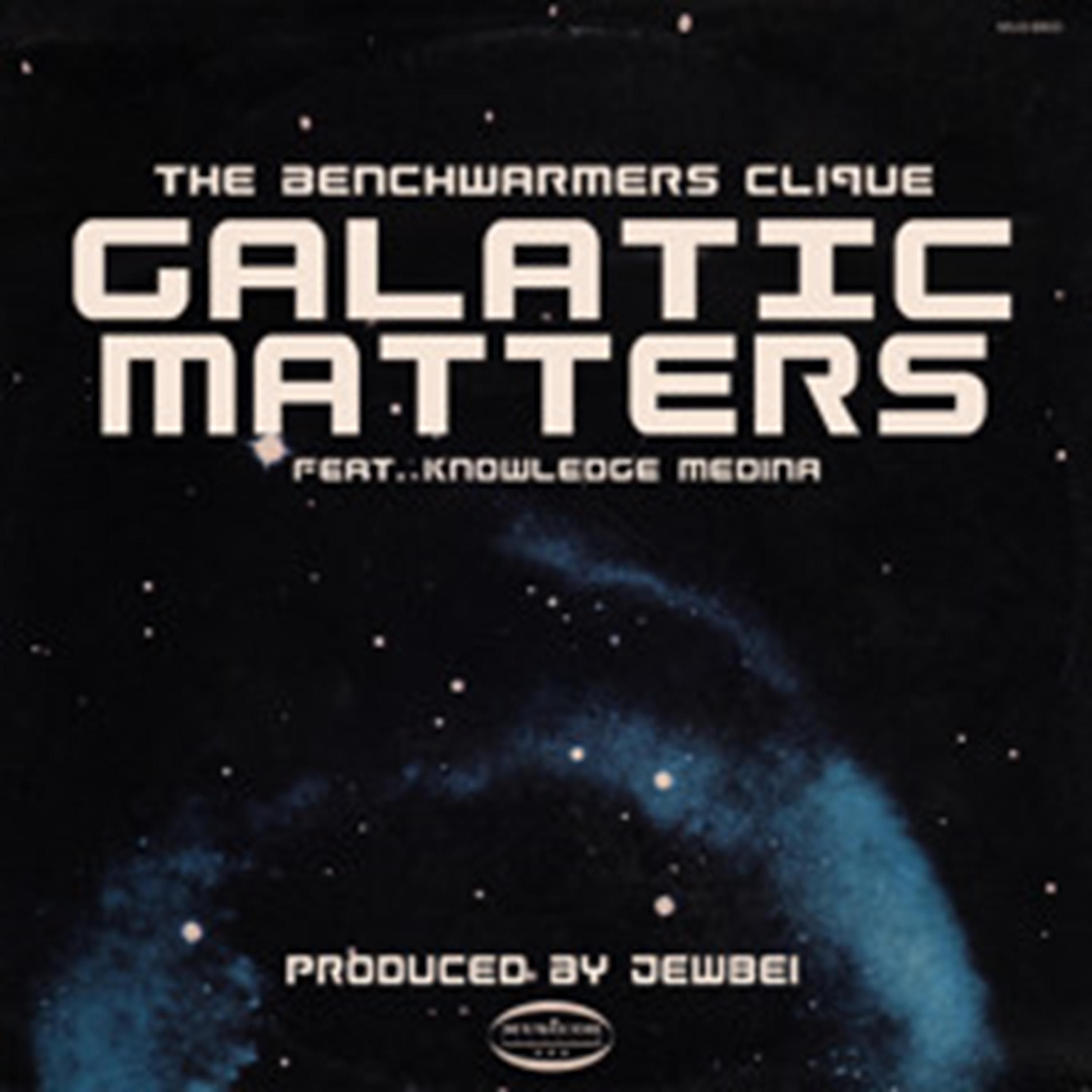 Galactic Matters (feat. Knowledge Medina)