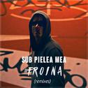 Sub Pielea Mea (Remixes)专辑