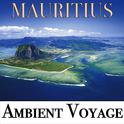 Ambient Voyage: Mauritius专辑