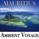 Ambient Voyage: Mauritius专辑