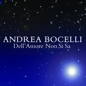 Andrea Bocelli - Dell'Amore non si sa （升7半音）