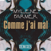 Comme J'ai Mal (Single Version)