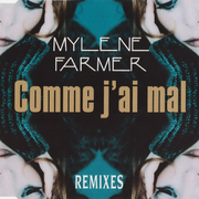 Comme J'ai Mal (Remixes)专辑