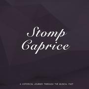 Stomp Caprice