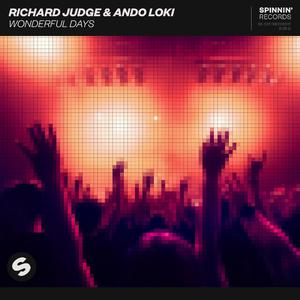 Richard Judge & Ando Loki - Wonderful Days (Instrumental) 原版无和声伴奏
