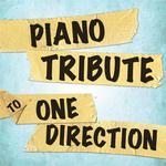 Piano Tribute to One Direction专辑