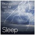 Sleep to Thunderstorm, Vol. 14