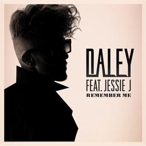 Jessie J、Daley - Remember Me （升6半音）