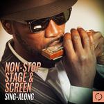 Non - Stop Stage & Screen Sing - Along专辑