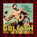 Goliath And The Barbarians (Hd Remastered Edition, Doxy Collection)