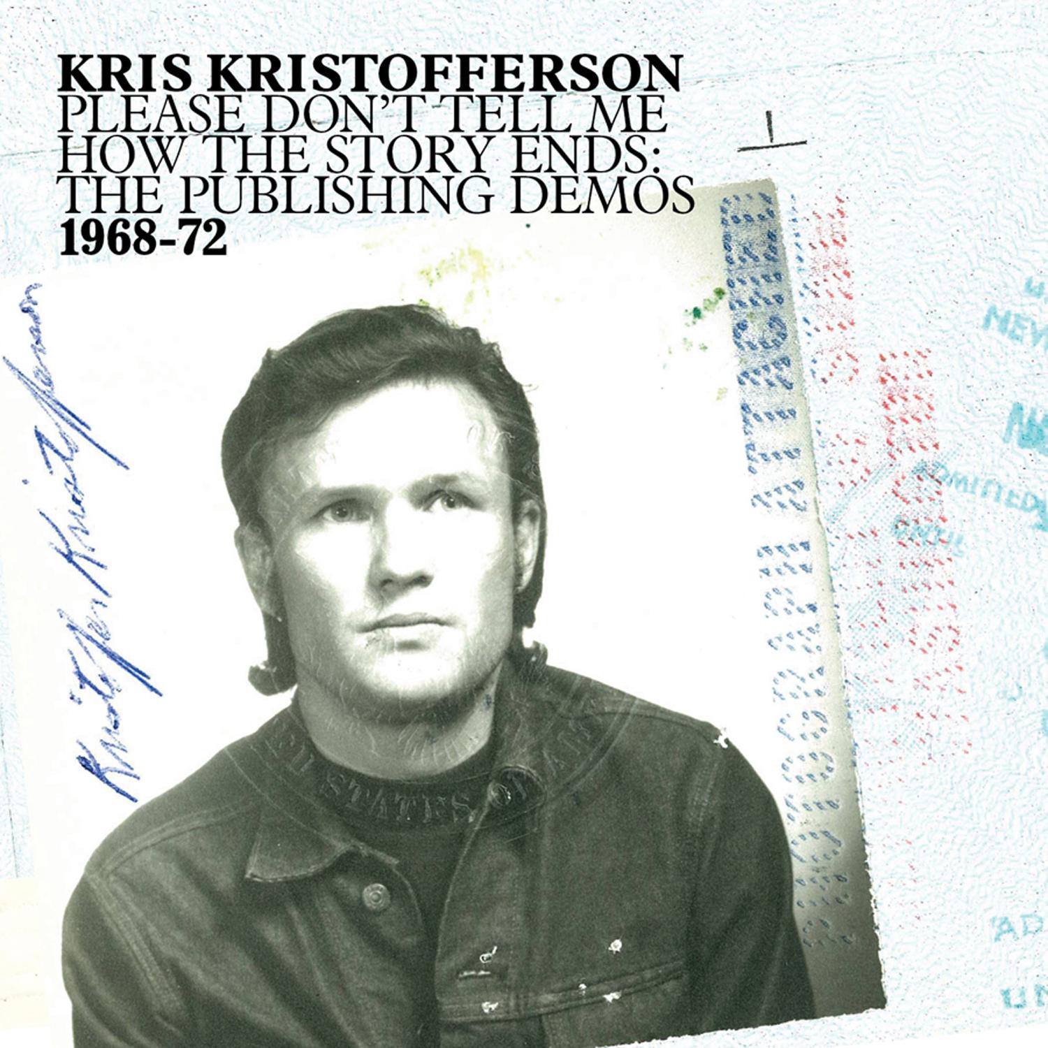 Please Don't Tell Me How the Story Ends: The Publishing Demos 1968-72