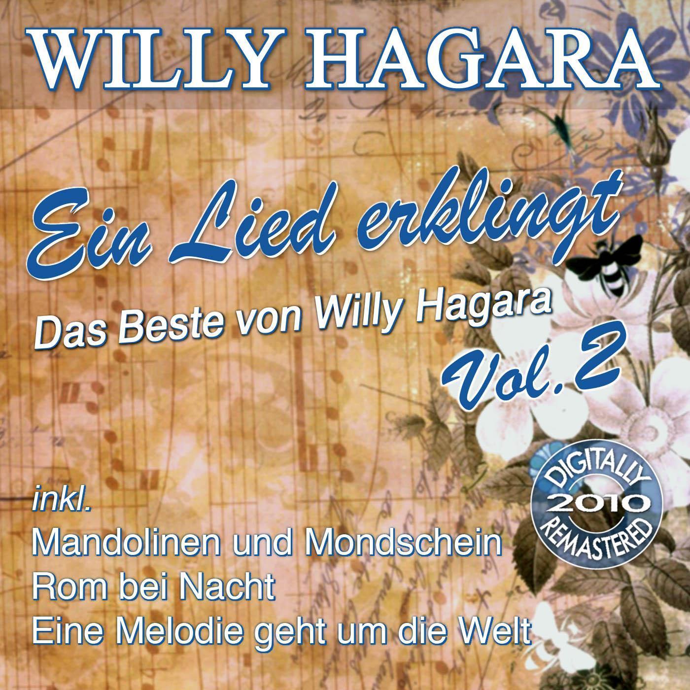 Ein Lied erklingt – Das Beste von Willy Hagara Vol. 2