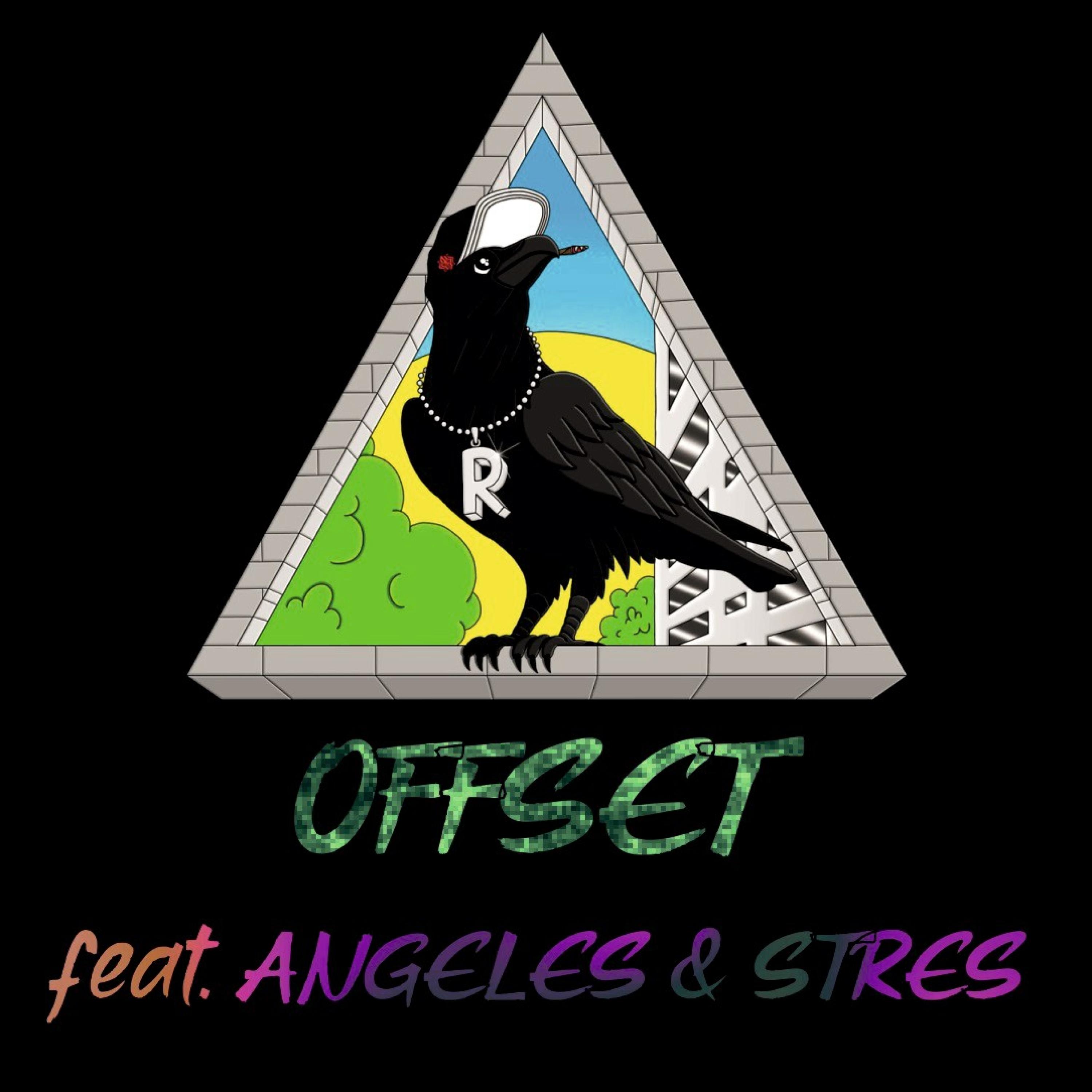 Offset (feat. Stres & Angeles)