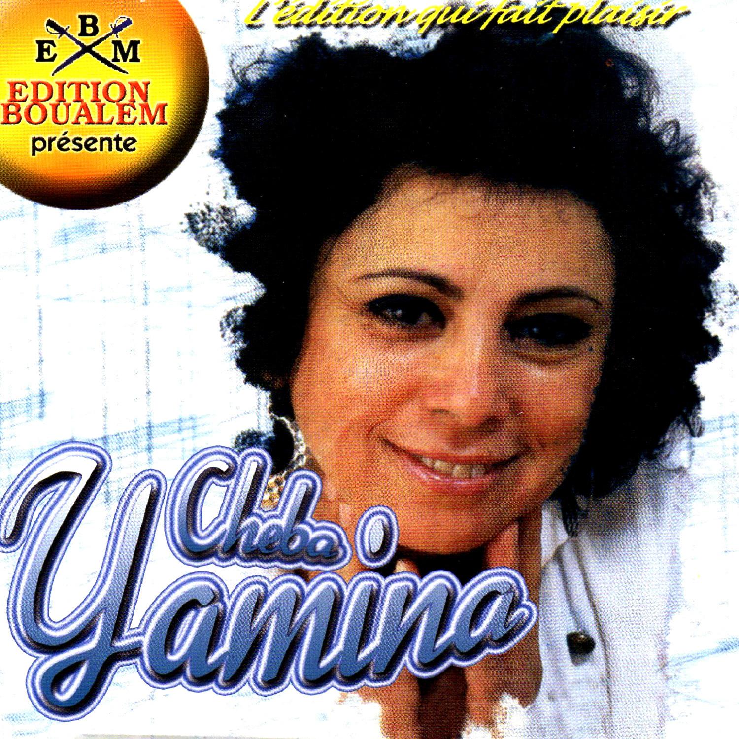 Cheba Yamina - Bnt Al Hai
