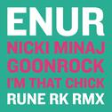 I'm That Chick (Rune RK Radio RMX)专辑