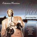 Jazz for a Lazy Day专辑