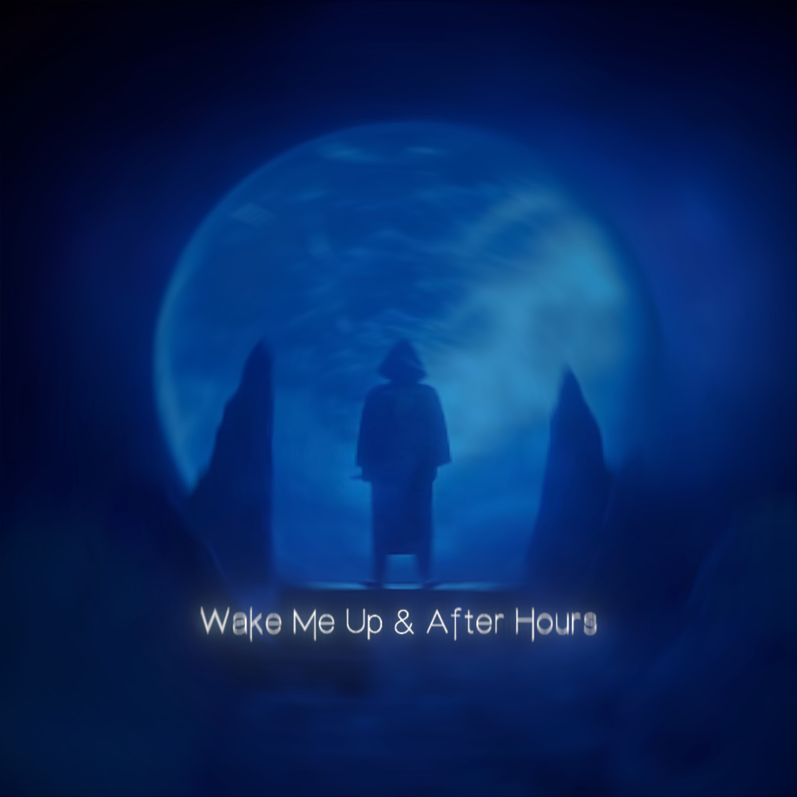 Wake Me Up & After Hours