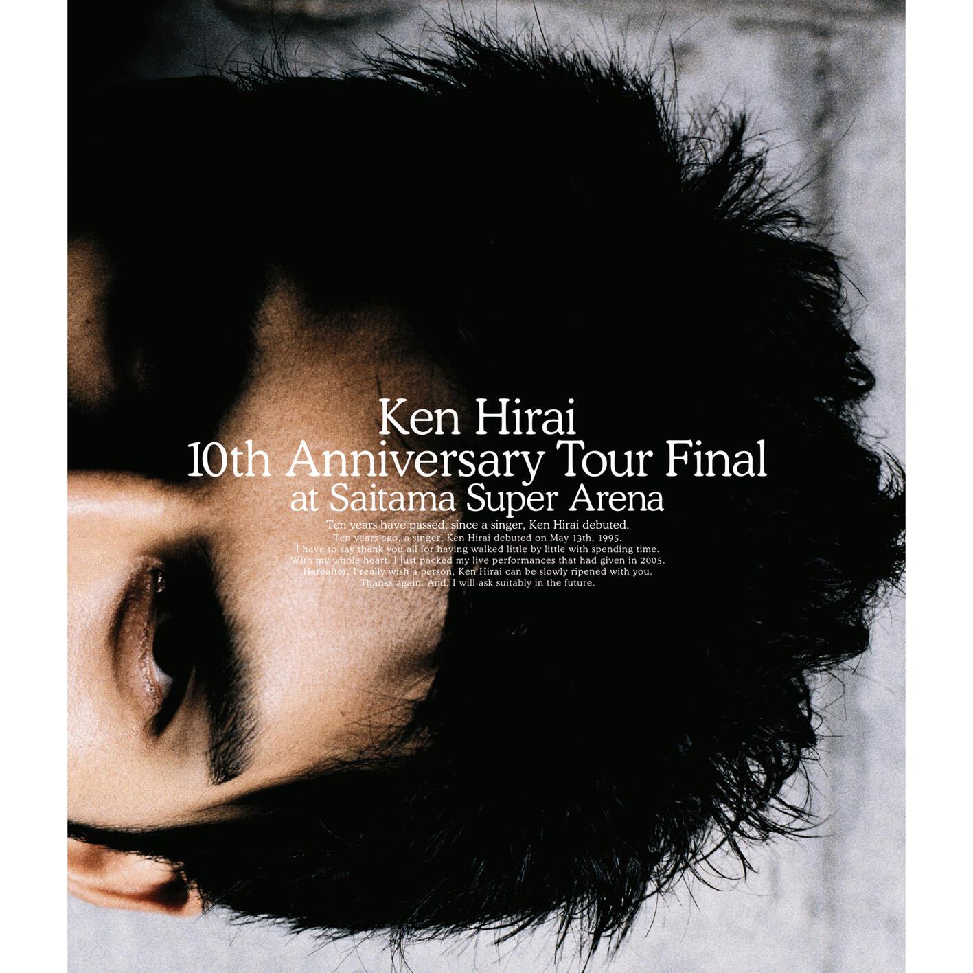 Ken Hirai 10th Anniversary Tour Final at Saitama Super Arena专辑