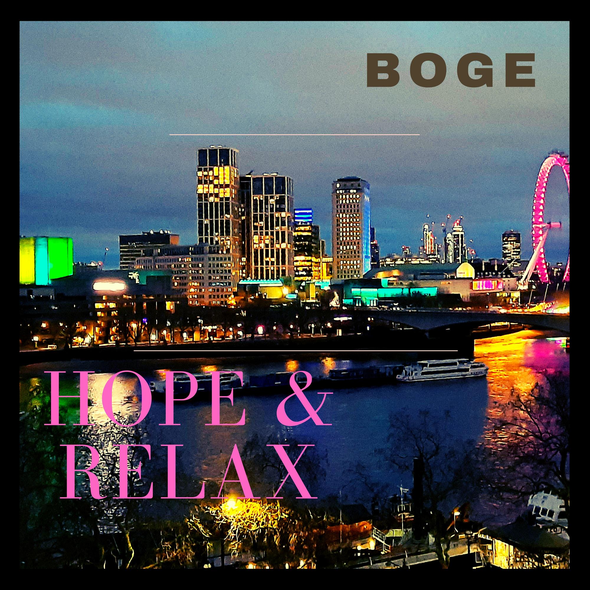 Hope and Relax