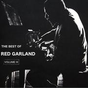 The Best of Red Garland, Vol. 3