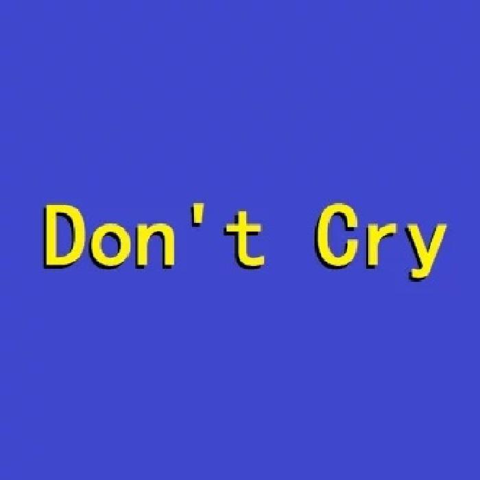 Don't Cry专辑
