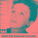 Edith Piaf Selected Favorites专辑