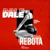 BigEfe - Dale Rebota